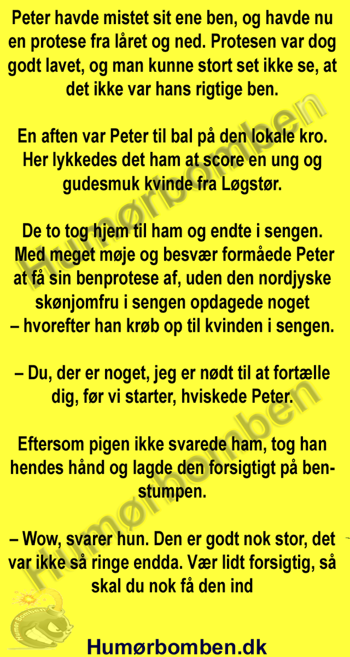 Peter havde mistet sit ene ben