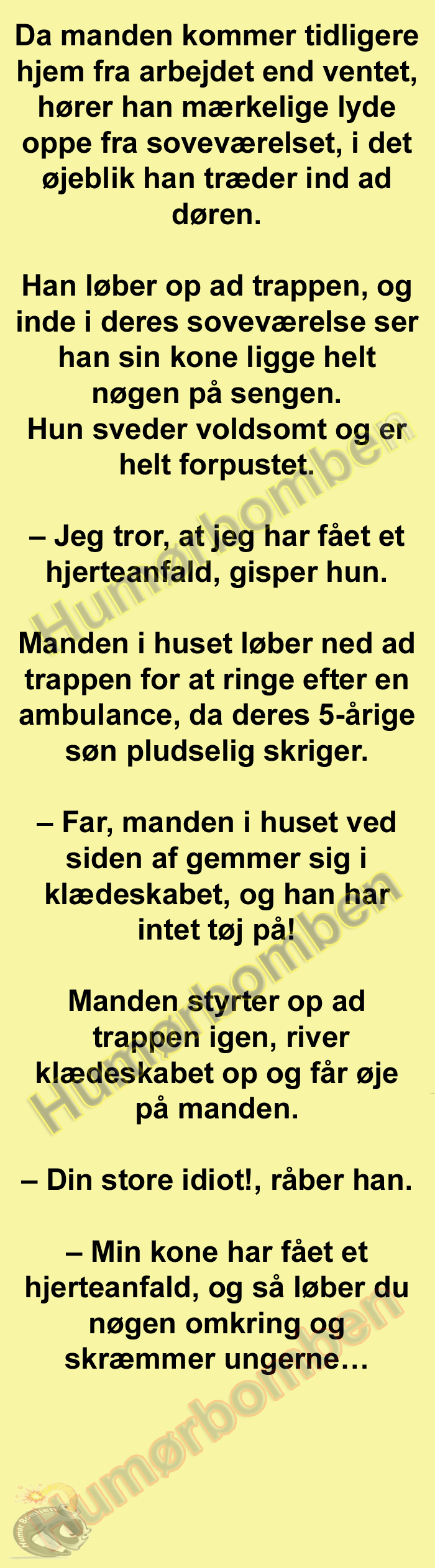 Da manden kommer tidligere hjem fra arbejdet end ventet