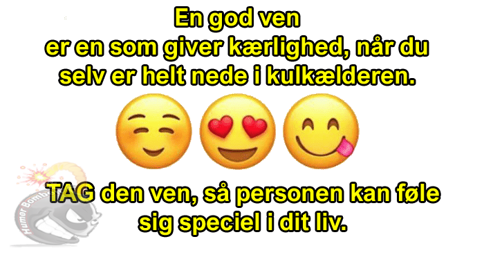 En god ven er en der giver kærlighed