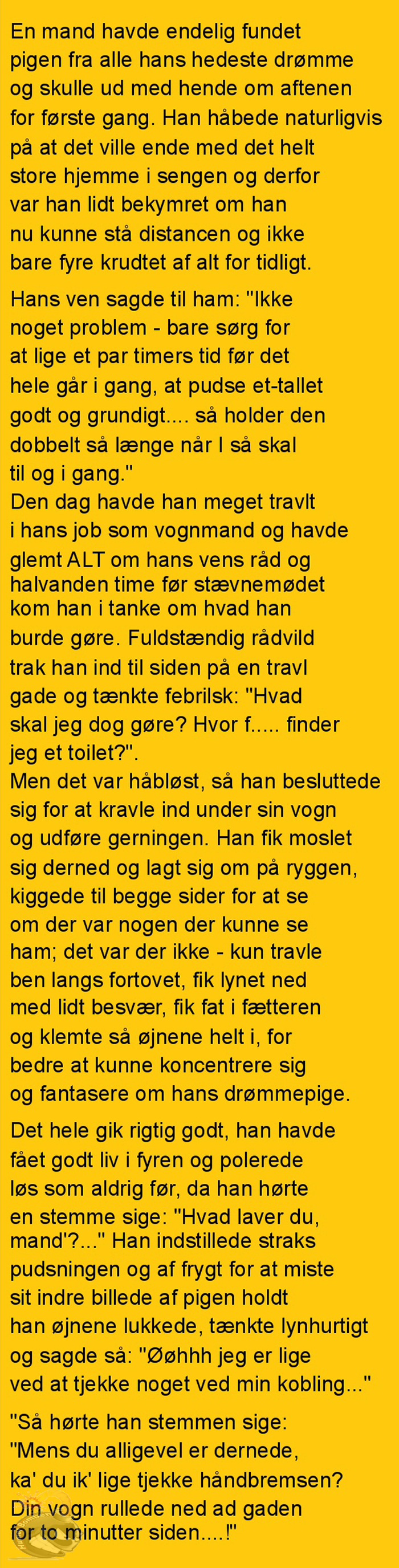 Manden havde endelig fundet pigen