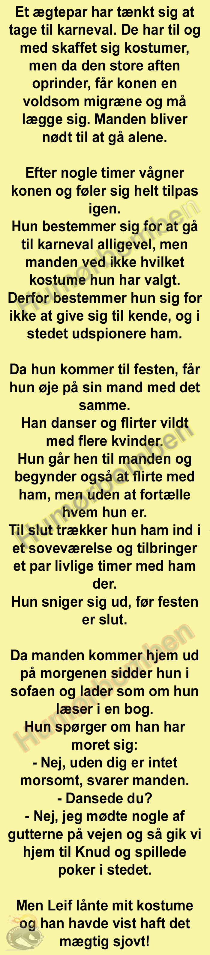 Et ægtepar har tænkt sig at tage til karneval