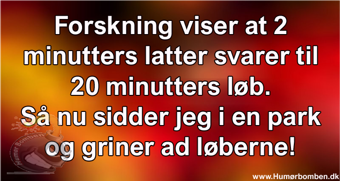 Forskning viser at 2 minutters latter svarer til 20 minutters løb