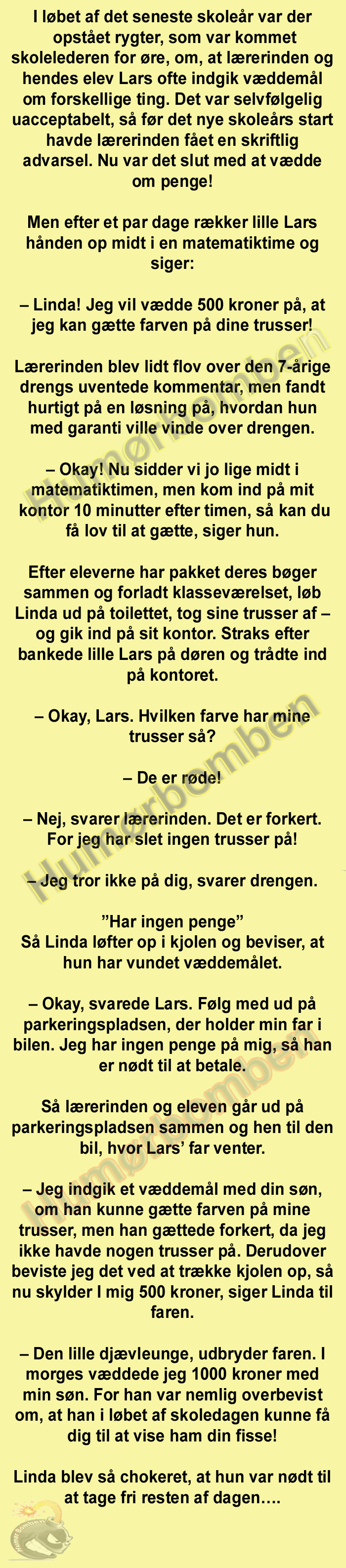I løbet af det seneste skoleår var der opstået rygter