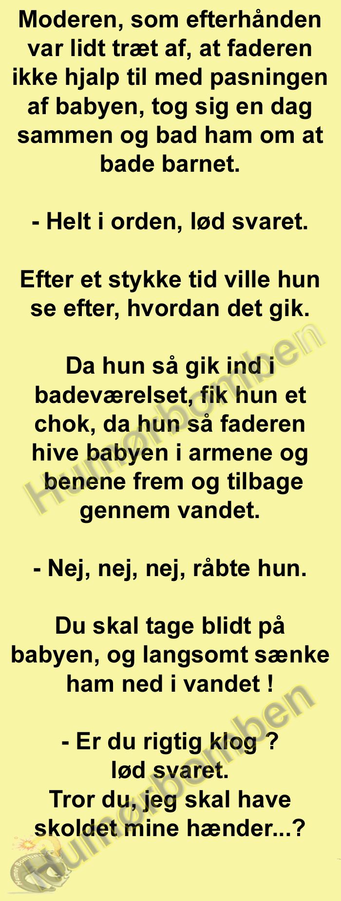 Moderen, som efterhånden var lidt træt