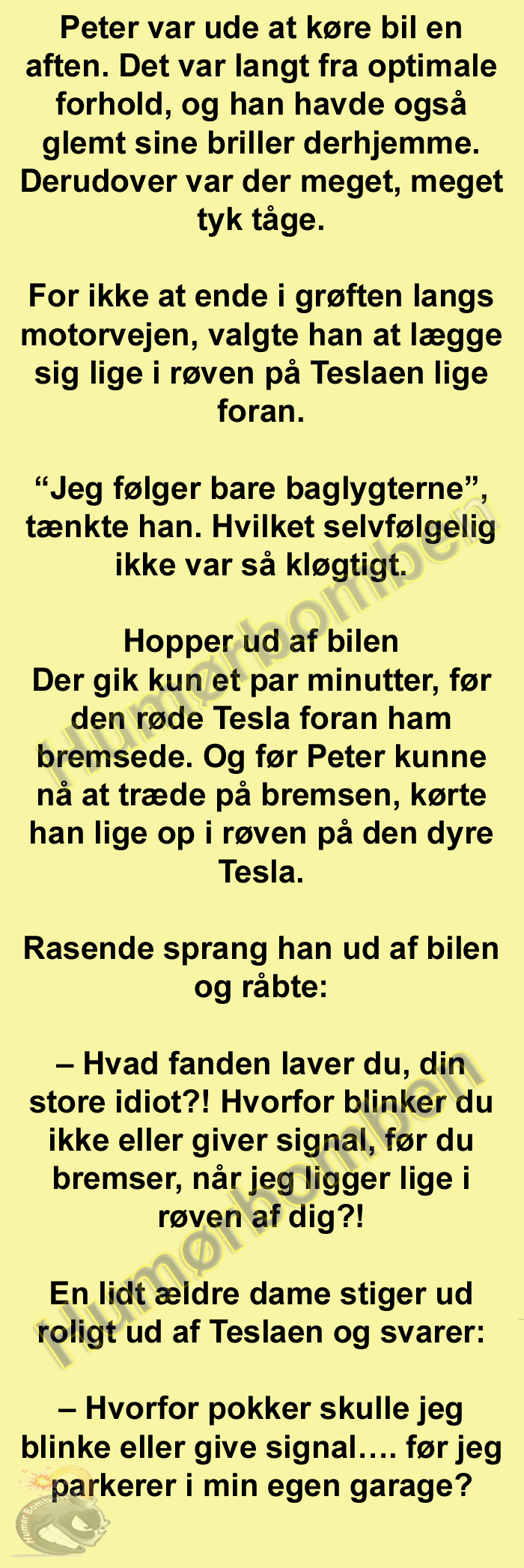 Peter var ude at køre bil en aften
