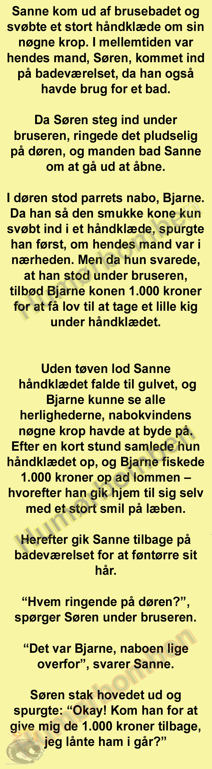 Sanne kom ud af brusebadet og svøbte et stort håndklæde