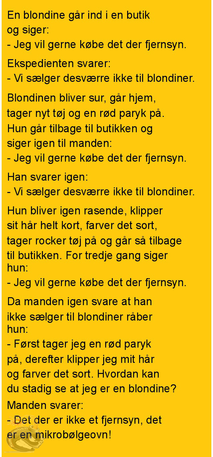 En blondine går ind i en butik