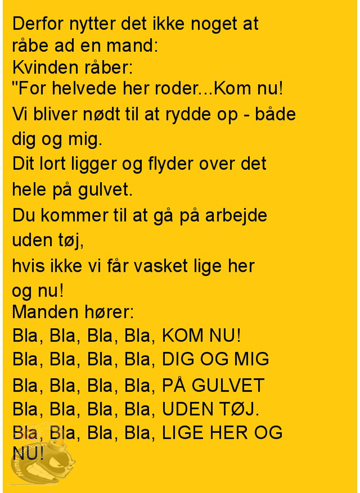 Derfor nytter det ikke at råbe af en mand