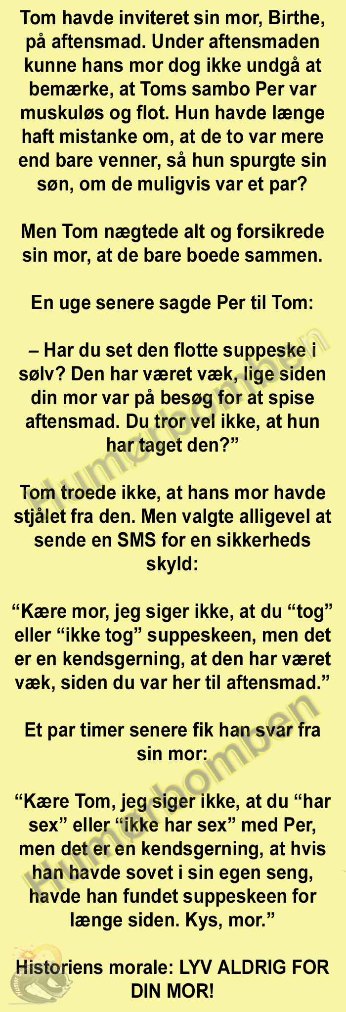 Tom havde inviteret sin mor, Birthe, på aftensmad