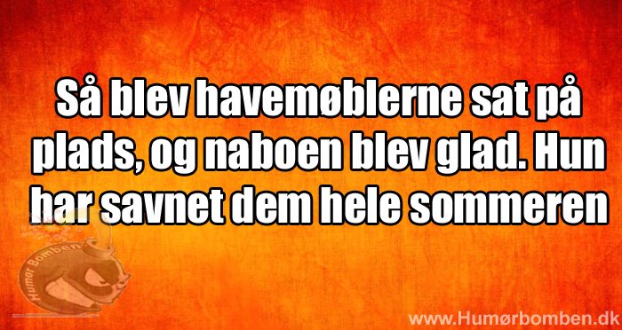 Så blev havemøblerne sat på plads