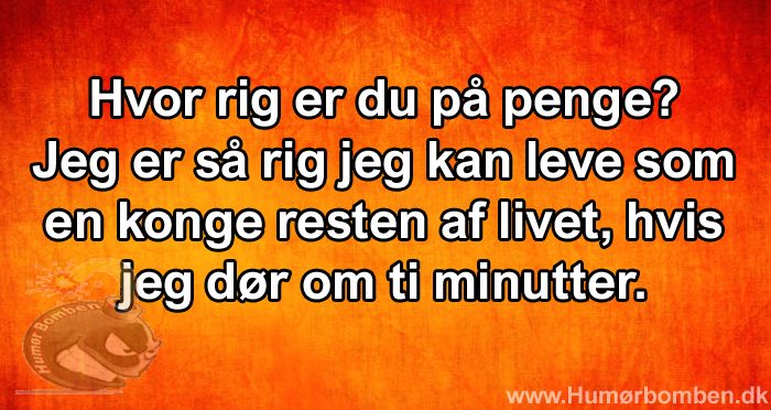 Hvor rig er du på penge