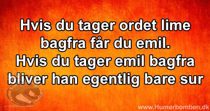 Hvis du tager ordet lime