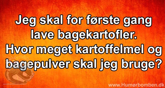 Jeg skal for første gang lave bagekartofler