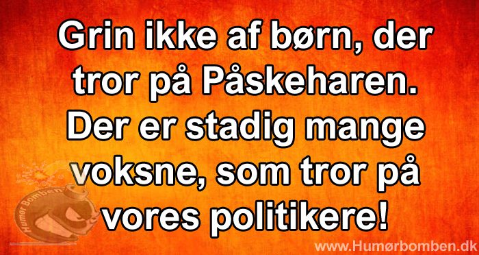 Grin ikke af børn, der tror på Påskeharen