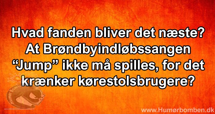 Hvad fanden bliver det næste