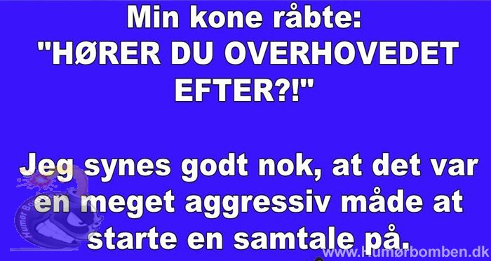Hører du overhovedet efter