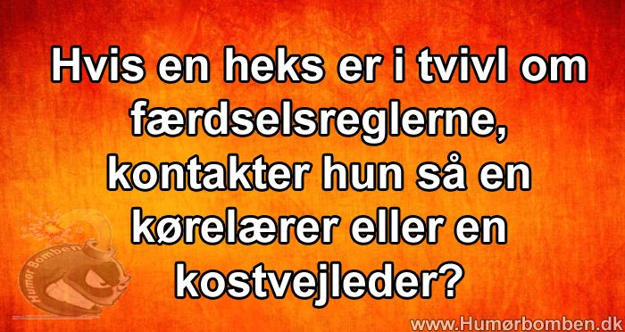 Hvis en heks er i tvivl om færdselsreglerne
