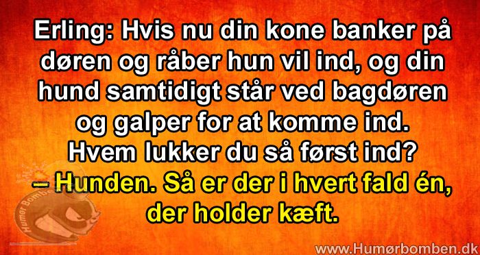 Hvis nu din kone banker på døren