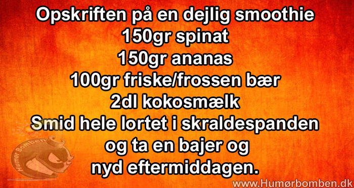 Opskriften på en dejlig smoothie