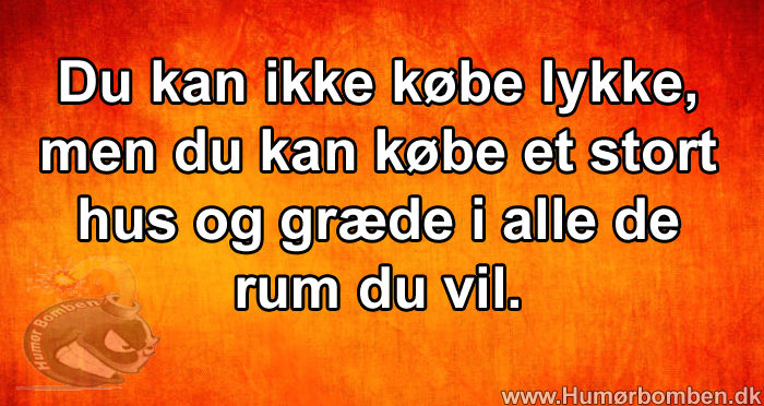 Du kan ikke købe lykke