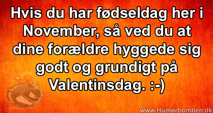 Hvis du har fødseldag her i November