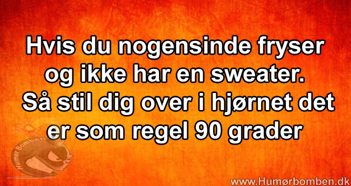 Hvis du nogensinde fryser