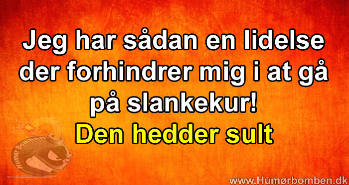 Jeg har sådan en lidelse