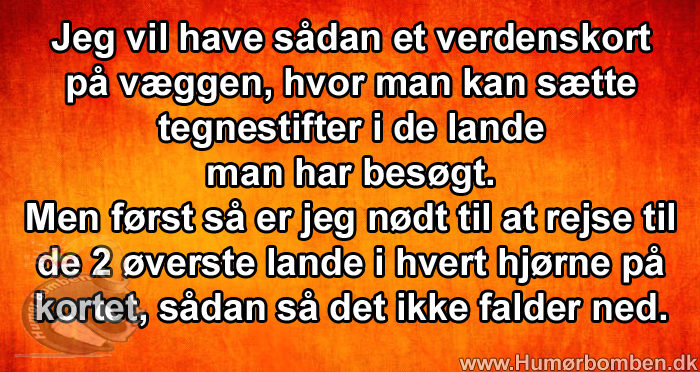 Jeg vil have sådan et verdenskort på væggen