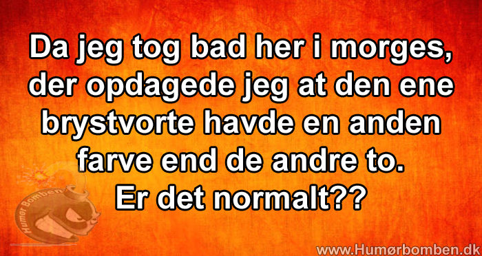 Da jeg tog bad her i morges