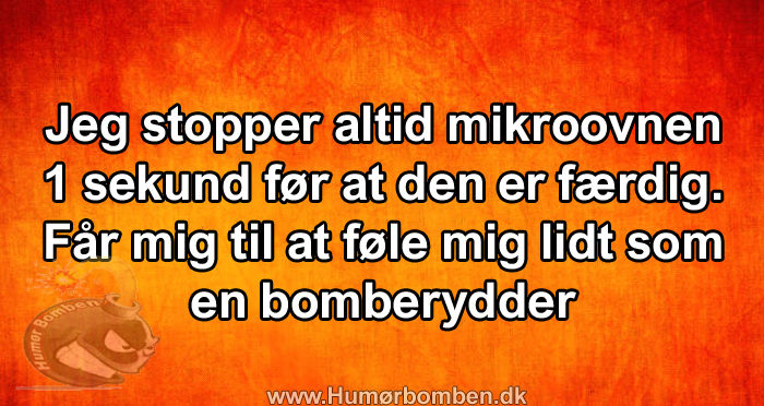 Jeg stopper altid mikroovnen