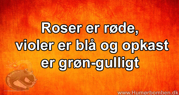 Roser er røde =)