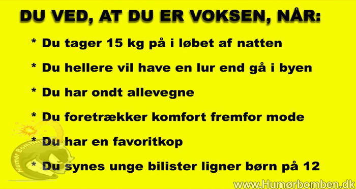 Du ved, at du er voksen