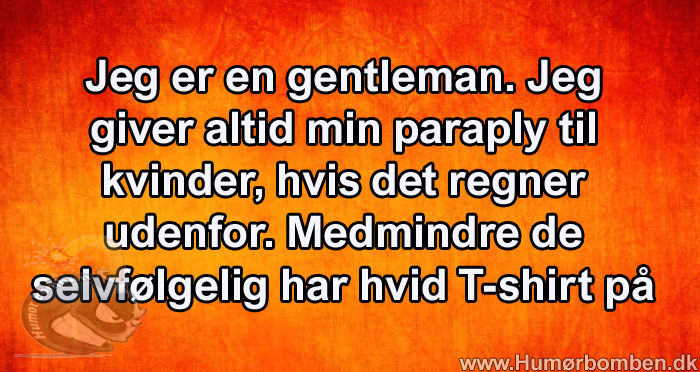 Jeg er en gentleman