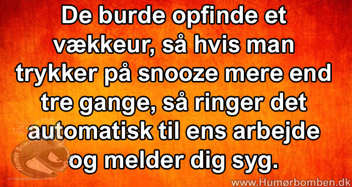 De burde opfinde et vækkeur