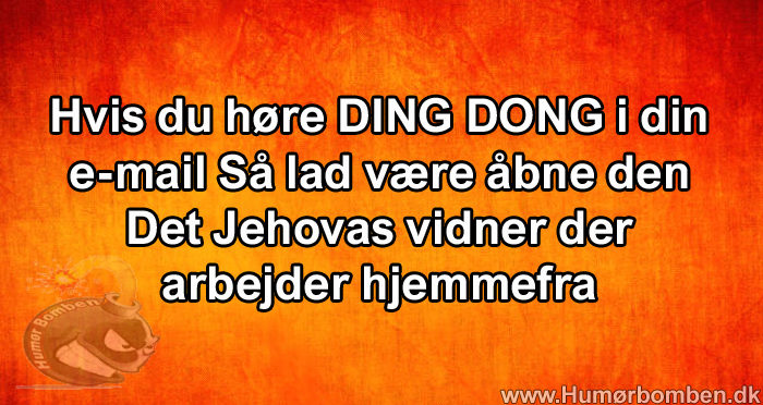 Hvis du høre DING DONG i din e-mail