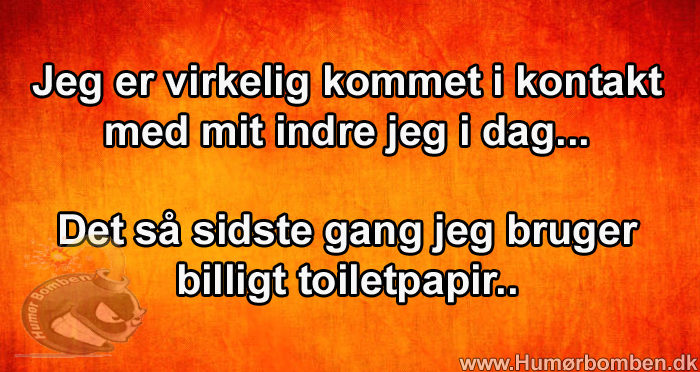 Jeg er virkelig kommet i kontakt med mit indre jeg i dag