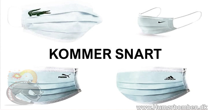 Mærke mæsker – kommer snart