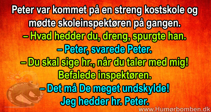 Peter var kommet på en streng kostskole