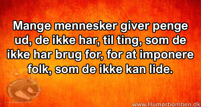 Mange mennesker giver penge ud