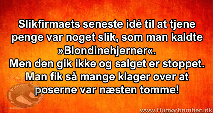 Slikfirmaets seneste idé