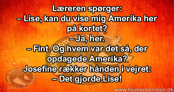 Lise, kan du vise mig Amerika