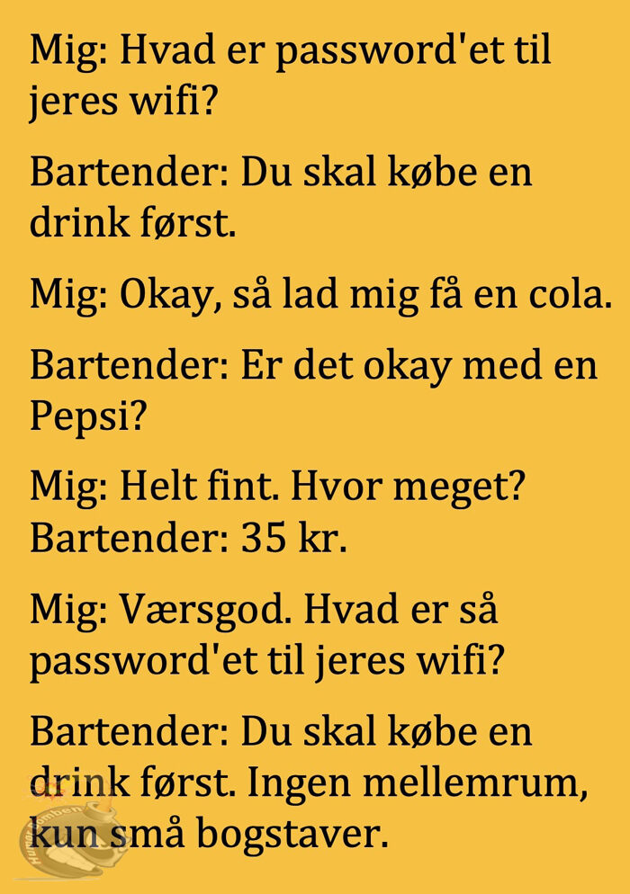 Hvad er password’et til jeres WIFI