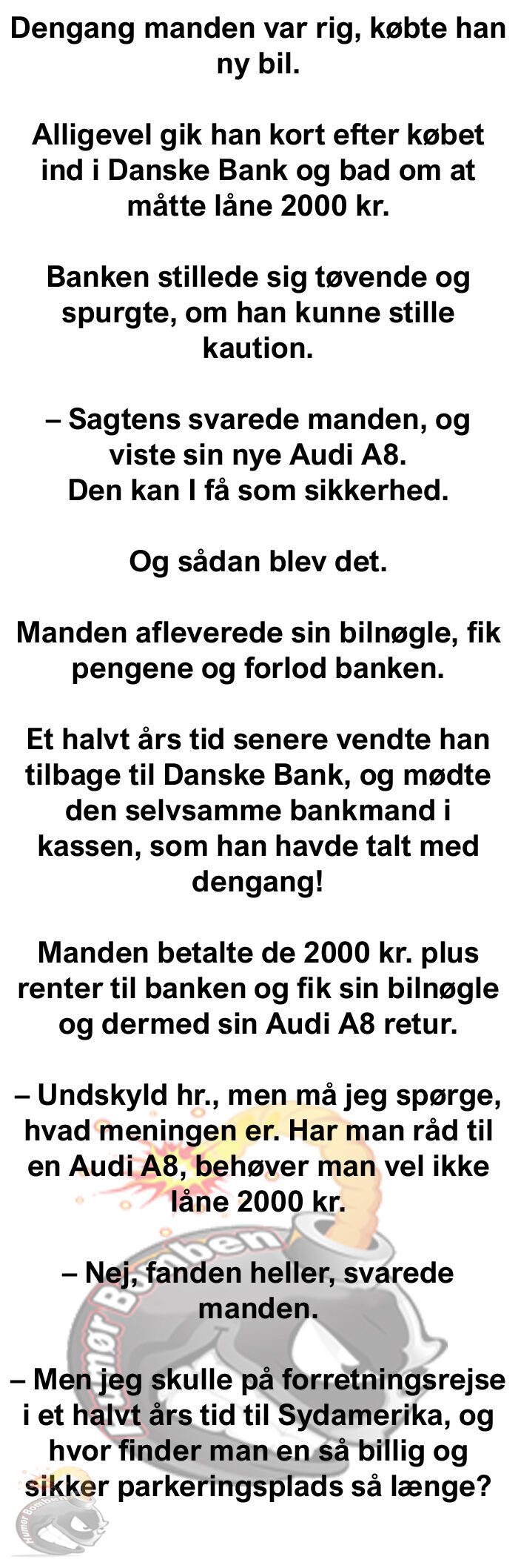 Dengang manden var rig, købte han ny bil